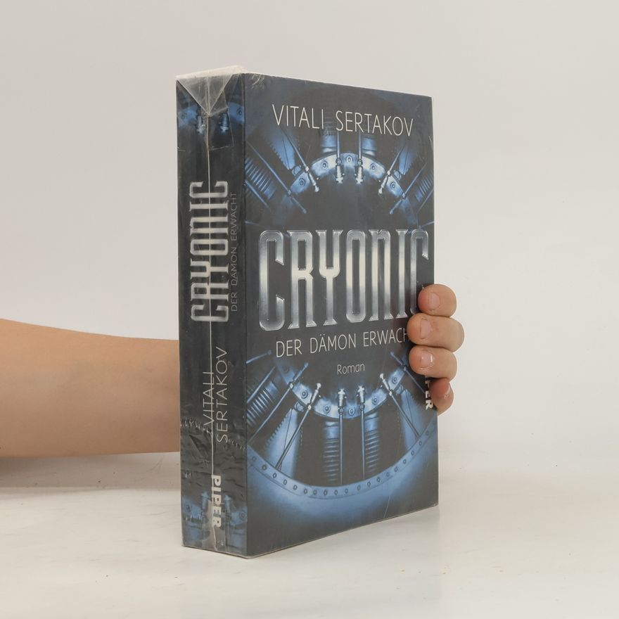 Vitalij Sertakov Cryonic - Der Dämon erwacht