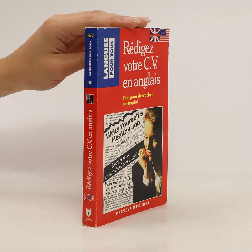 Marie-Claude Roland Rédigez votre C. V. en anglais