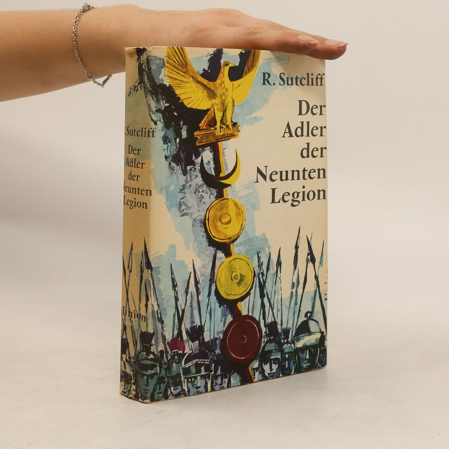 Rosemary Sutcliff Der Adler der Neunten Legion