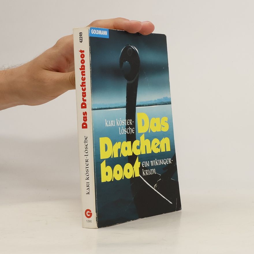Kari Köster-Lösche Das Drachenboot