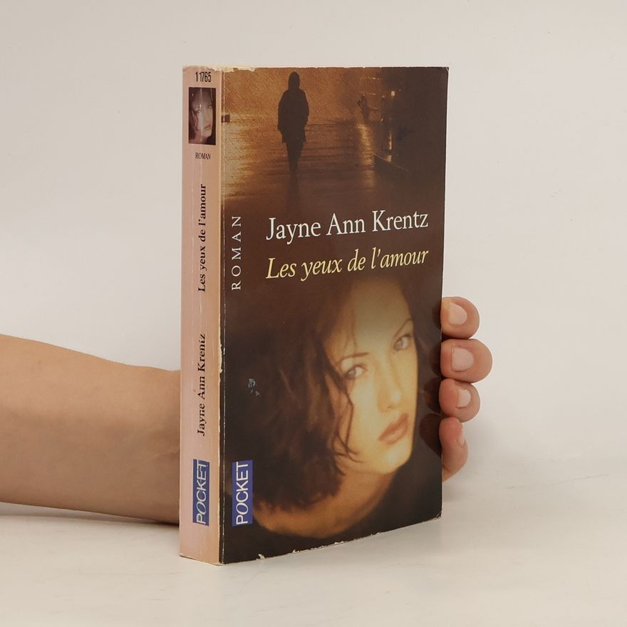 Jayne Ann Krentz Les yeux de l'amour