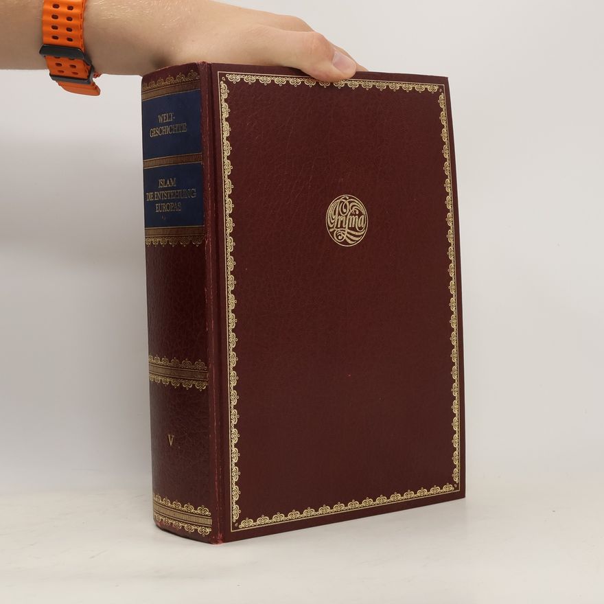 Gustave E. Von Grunebaum Weltgeschichte