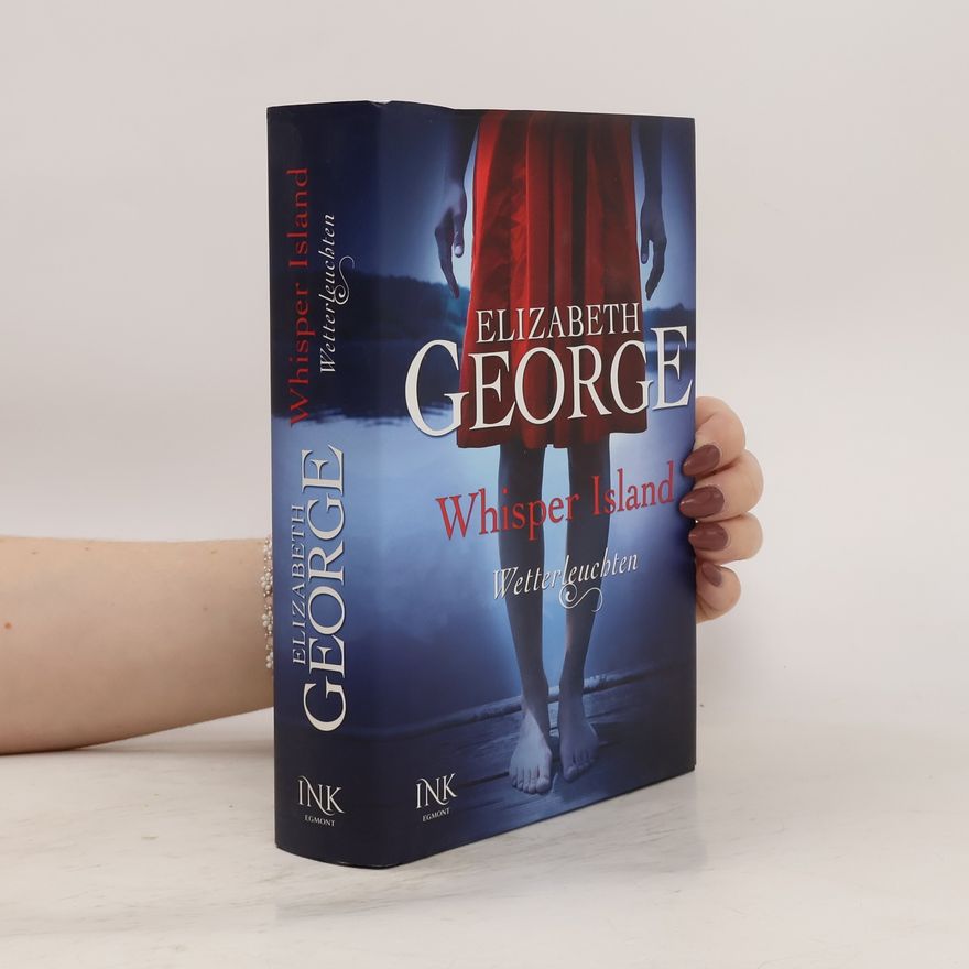 Elizabeth George Whisper Island - Wetterleuchten