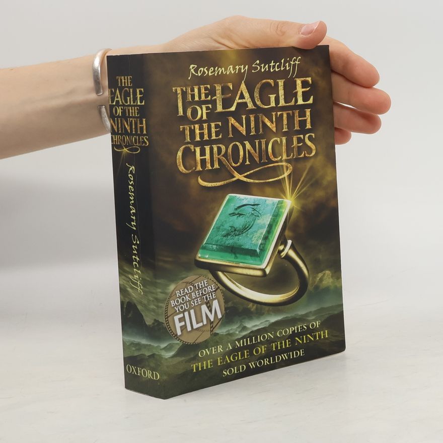 Rosemary Sutcliff The Eagle of the Ninth Chronicles