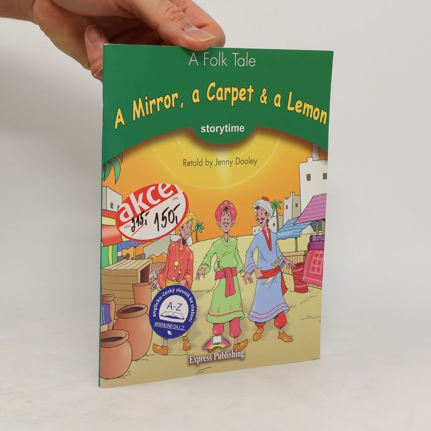 Autores varios Storytime Readers Poziom 3 A Mirror, a Carpet & a Lemon Story Bo