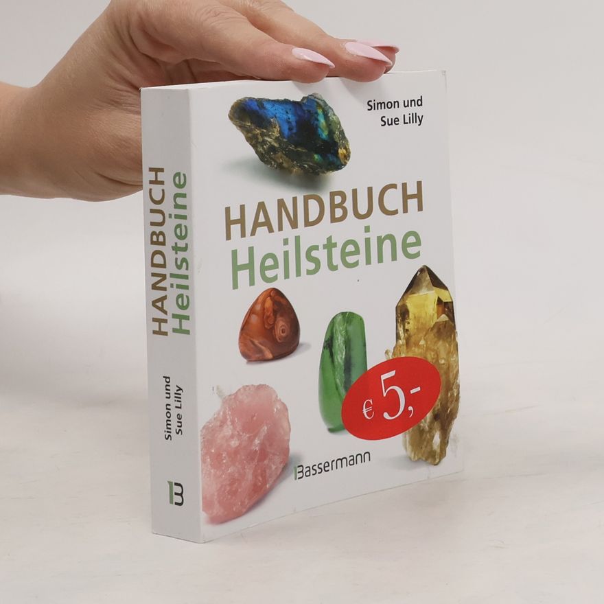 Simon Lilly Handbuch Heilsteine