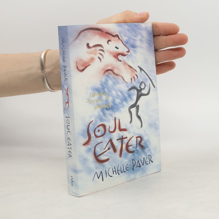Michelle Paver Soul Eater