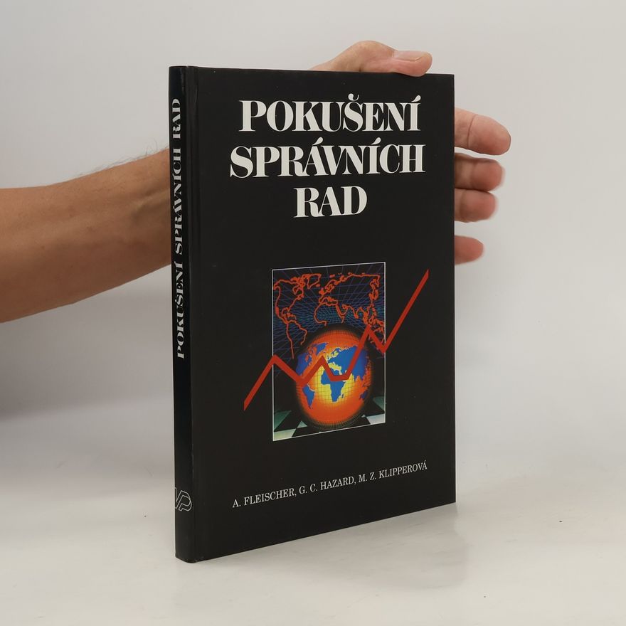 Geoffrey C. Hazard Pokušení správních rad