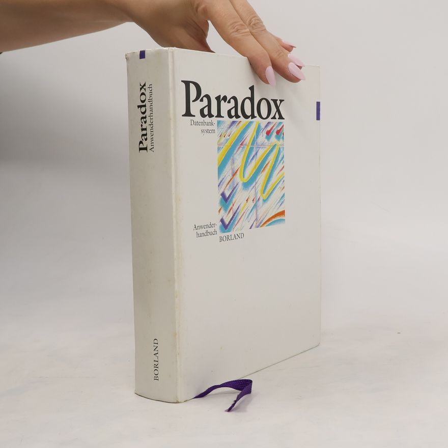 AA.VV. Borland Paradox Anwenderhandbuch