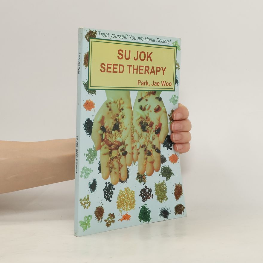 Su Jok Books Su Jok Seed Therapy