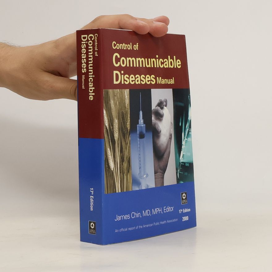 James Chin Communicable Diseases Manual - 17th Edition