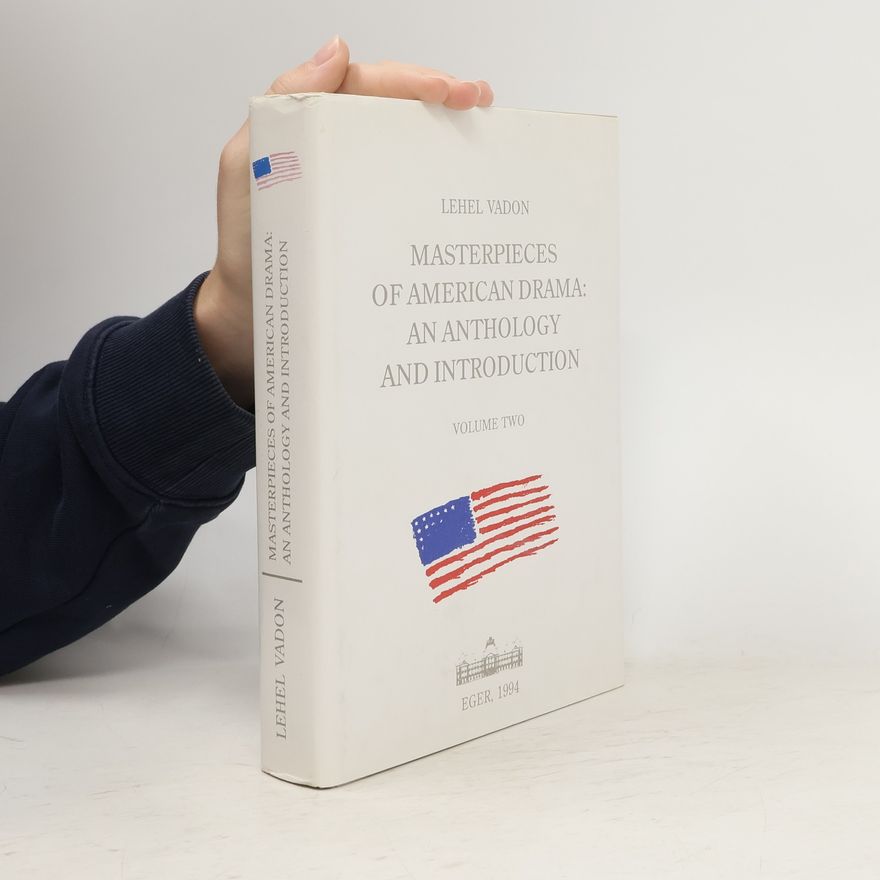 Lehel Vadon Masterpieces of American Drama