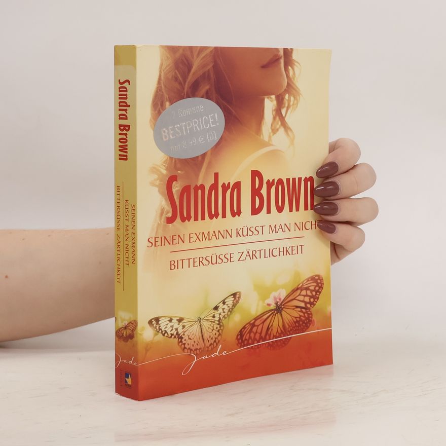 Sandra Brown Seinen Exmann küsst man nicht