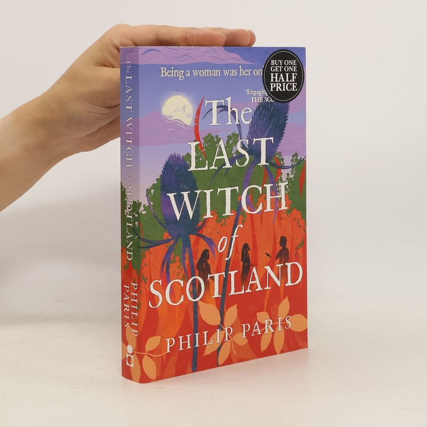 Philip Paris The Last Witch of Scotland