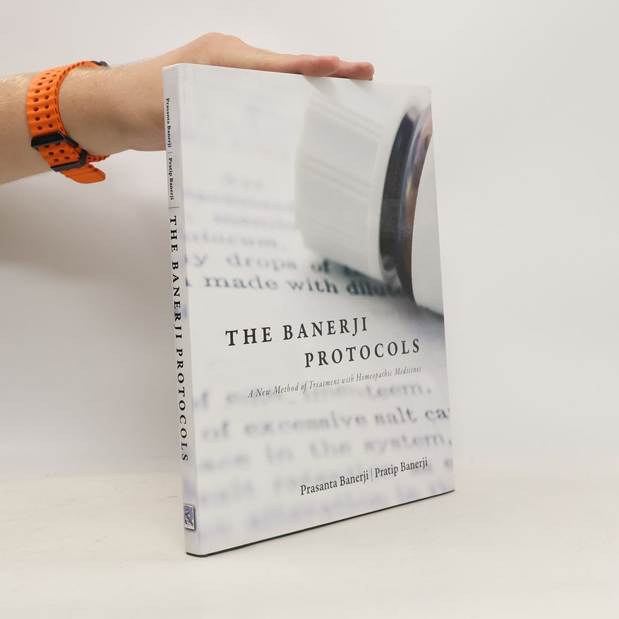 Pratip Banerji The Banerji Protocols
