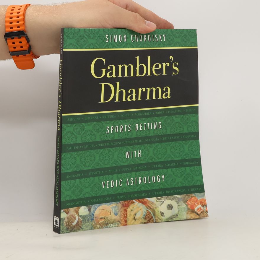 Simon Chokoisky Gambler's Dharma