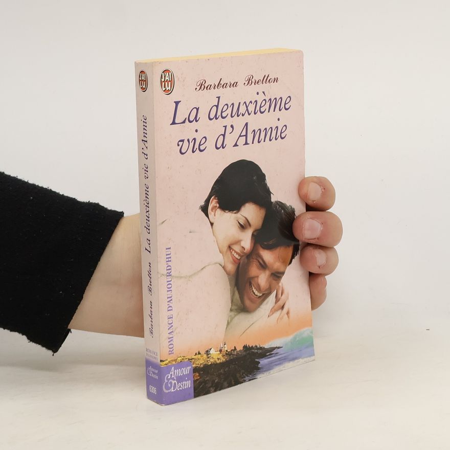 Barbara Bretton La deuxième vie d'Annie