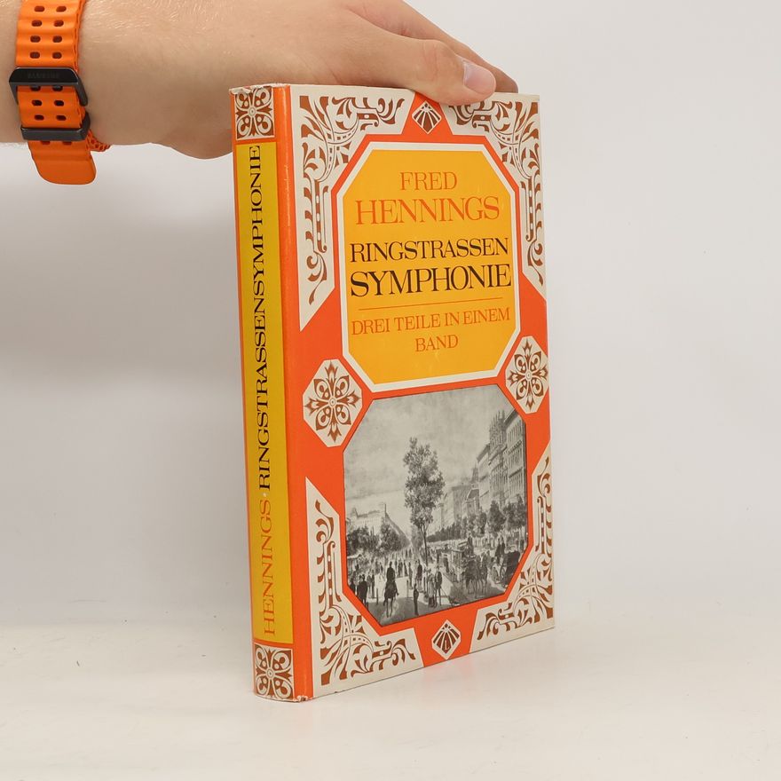 Fred Hennings Ringstrassen Symphonie