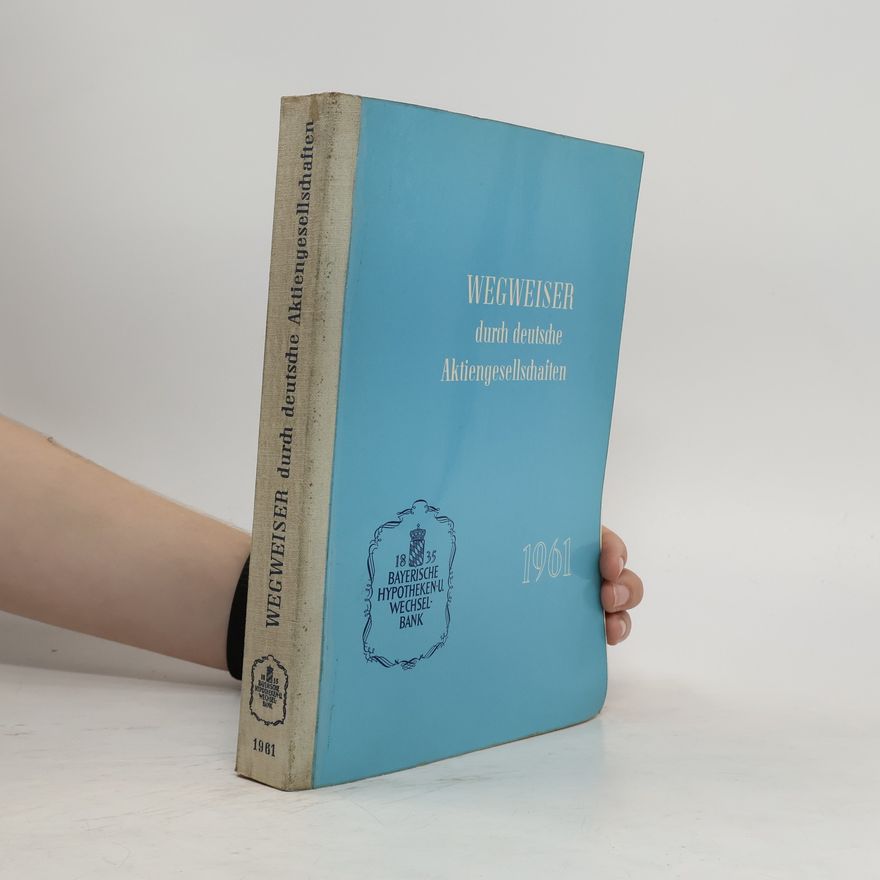 Autorenkollektiv Wegweiser durch deutsche Aktiengesellschaften