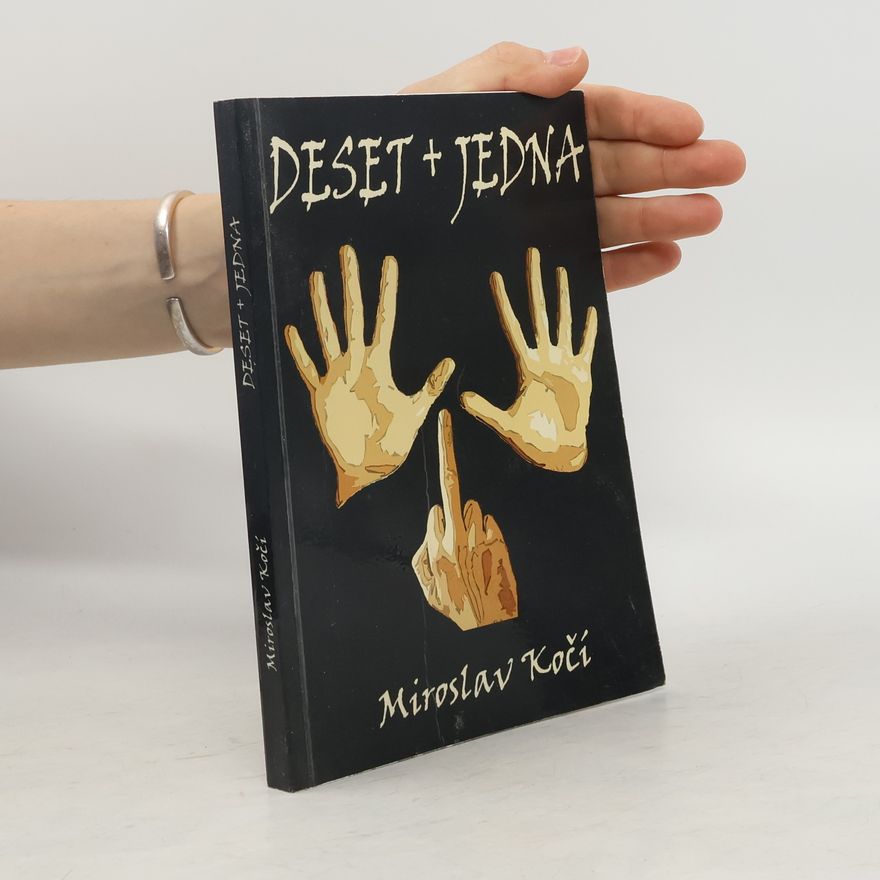Miroslav Kočí Deset a jedna