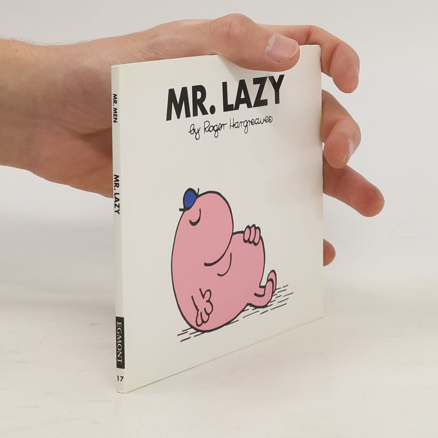 Roger Hargreaves Mr. Lazy