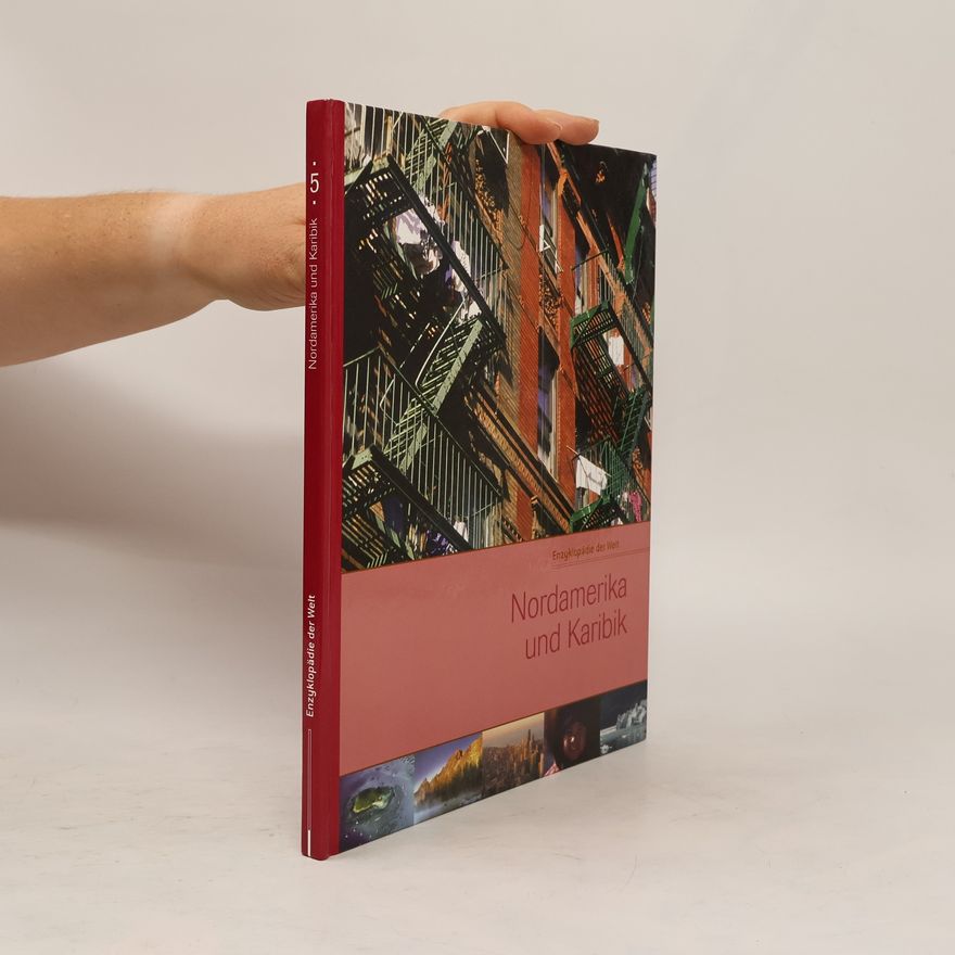 Autorenkollektiv Enzyklopädie der Welt: Nordamerika und Karibik 5