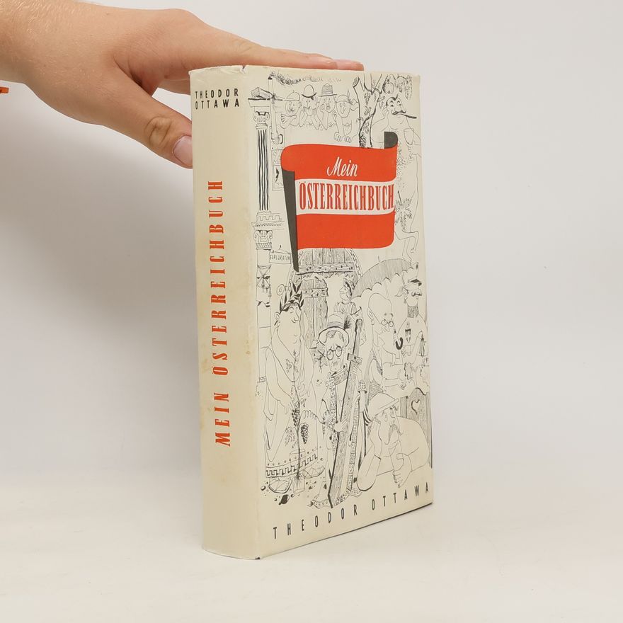 Theodor Ottawa Mein Österreichbuch