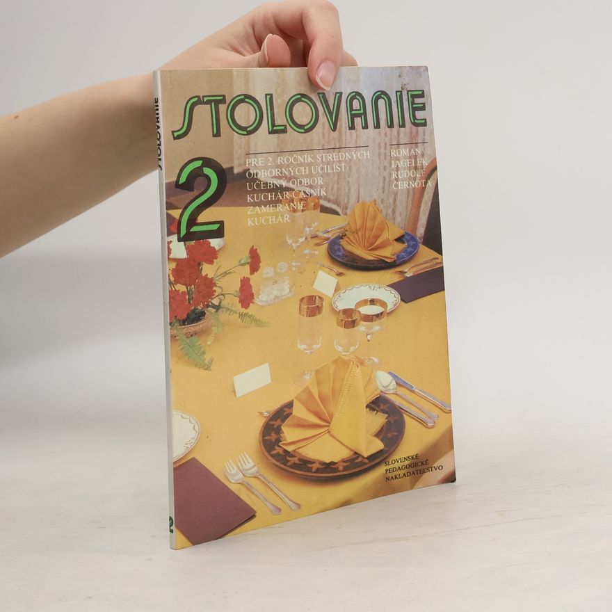 Rudolf Černota Stolovanie pre 2. ročník stredných odborných učilíšť
