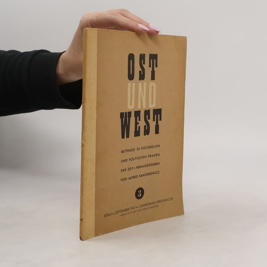 Alfred Kantorowicz Ost und West