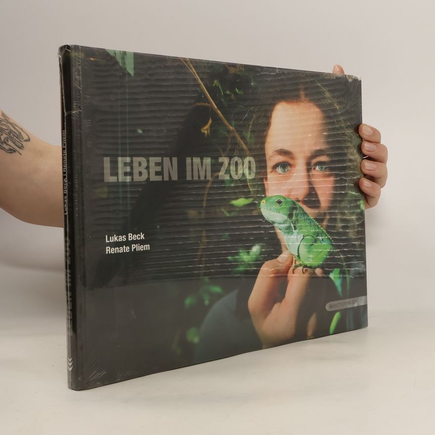 Lukas Beck Das Leben im Zoo