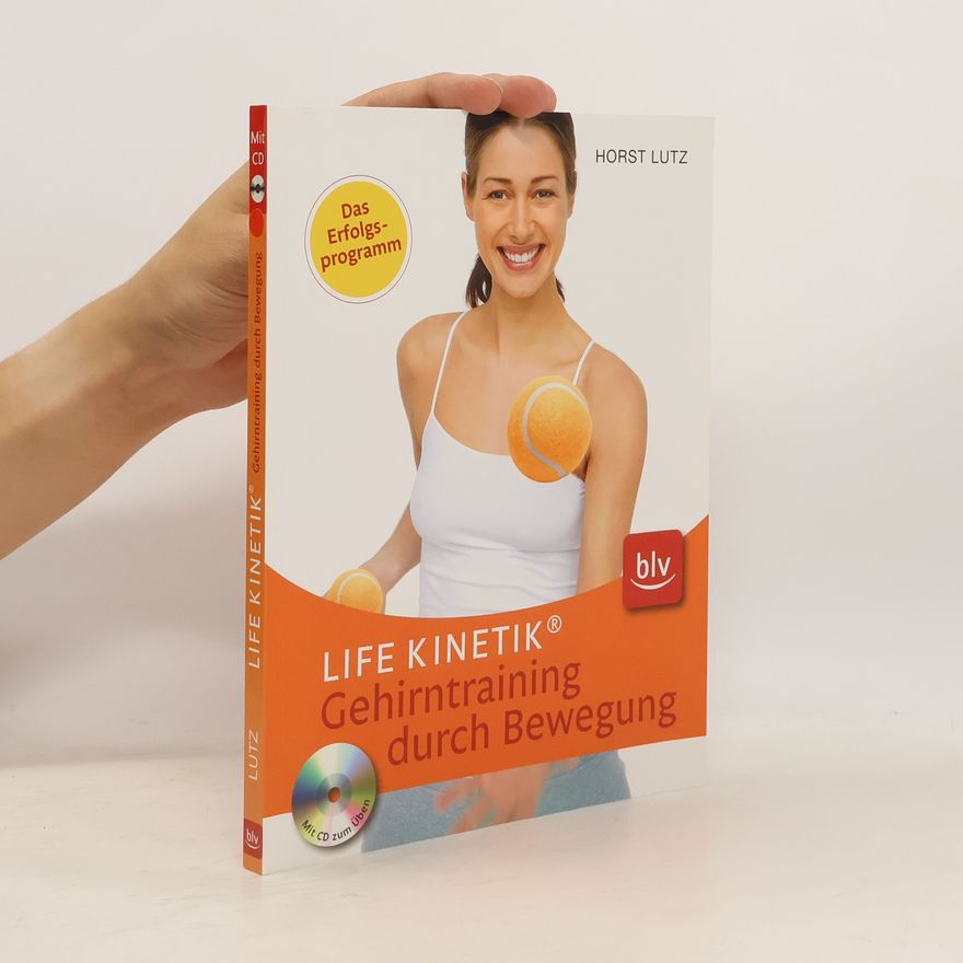 Autorenkollektiv Life Kinetik - Gehirntraining durch Bewegung