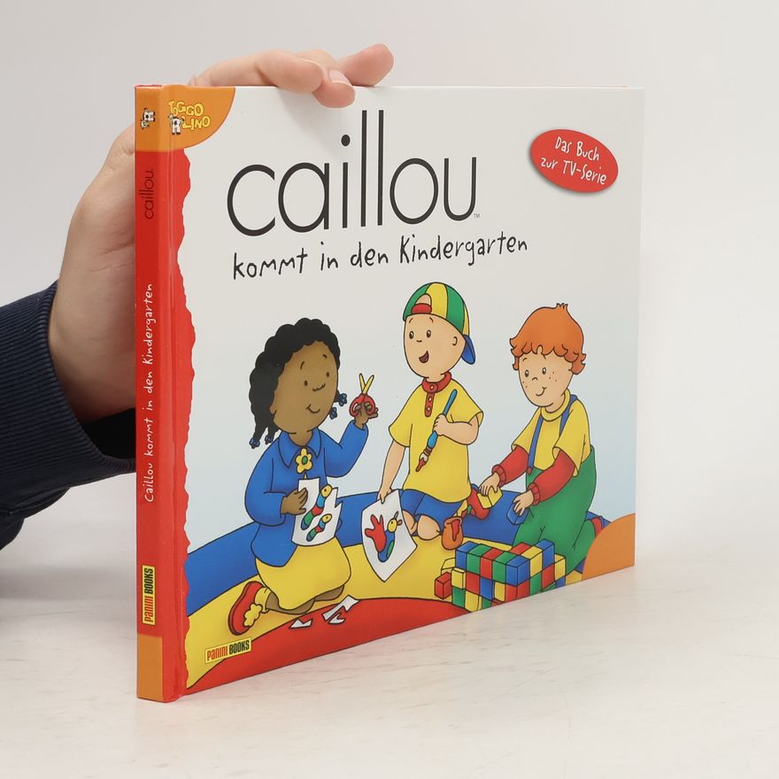 Sarah Margaret Johanson Caillou kommt in den Kindergarten
