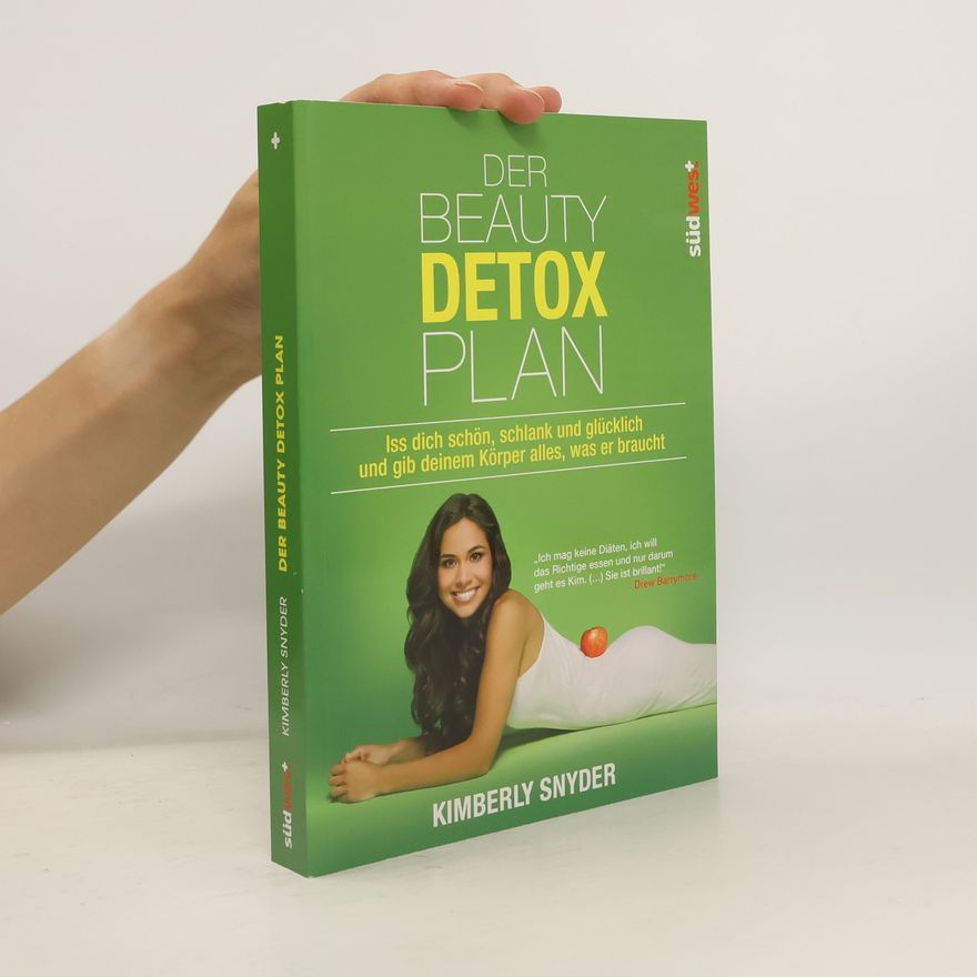 Kimberly Snyder Der Beauty Detox Plan