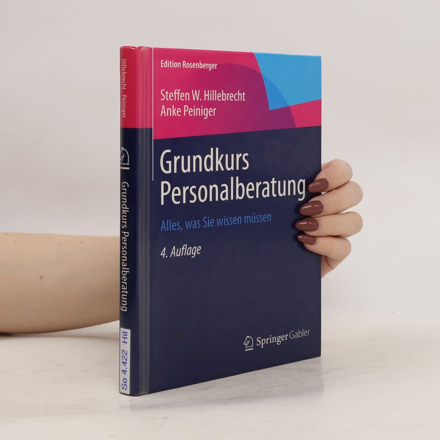 Steffen Hillebrecht Grundkurs Personalberatung