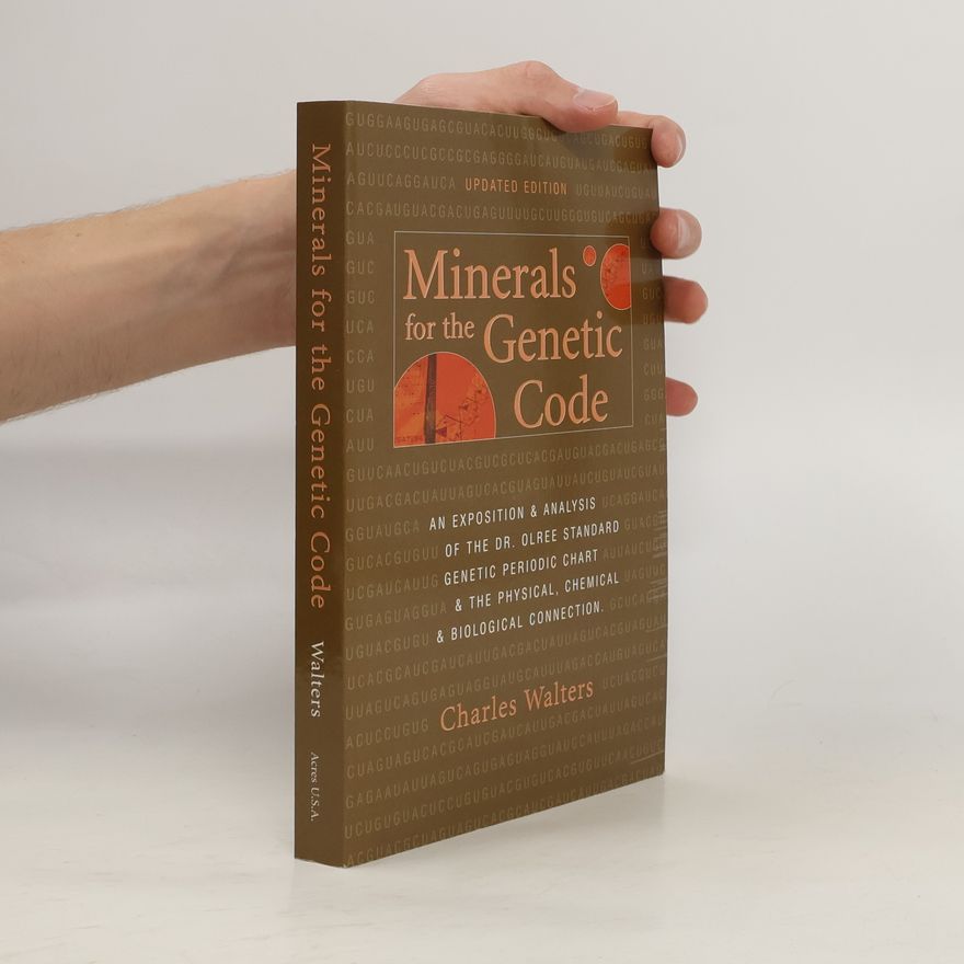 Charles Walters Minerals for the Genetic Code