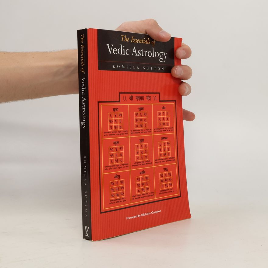 Komilla Sutton The Essentials of Vedic Astrology