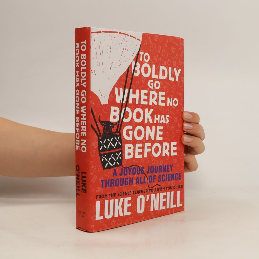 Luke O'Neill To Boldly Go Where No Book Has Gone Before