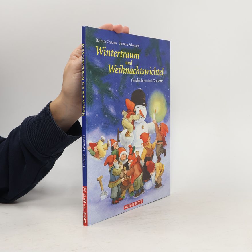 Barbara Cratzius Wintertraum und Weihnachtswichtel