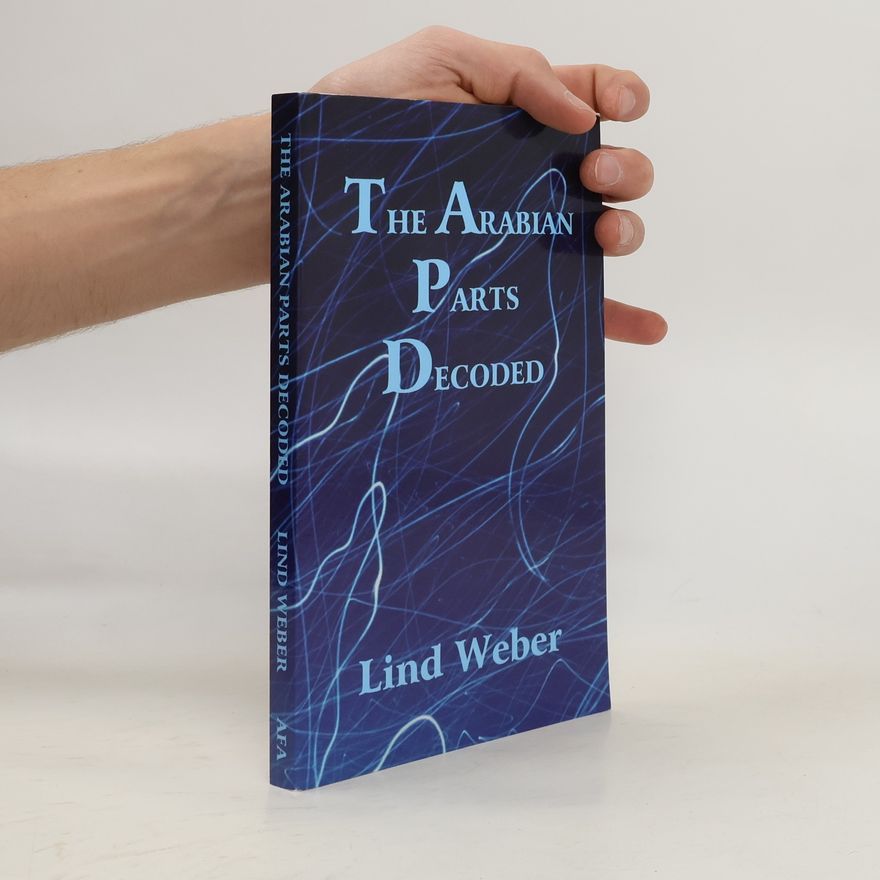 Linde Weber The Arabian Parts Decoded
