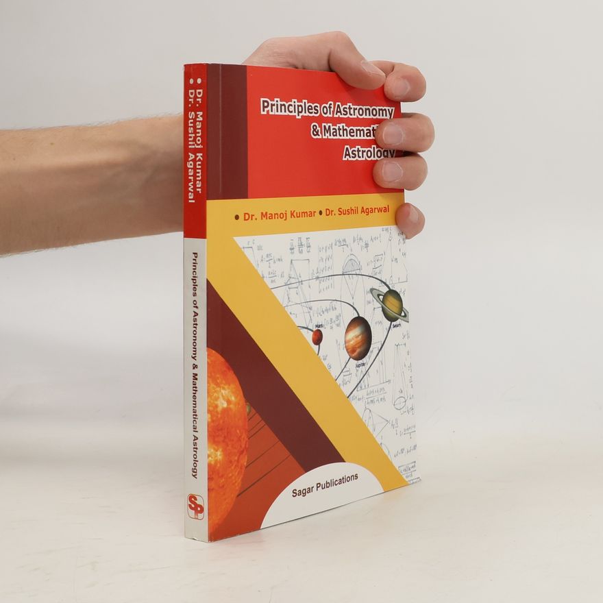 Collectif d'auteurs Principles of Astronomy and Mathematical Astrology