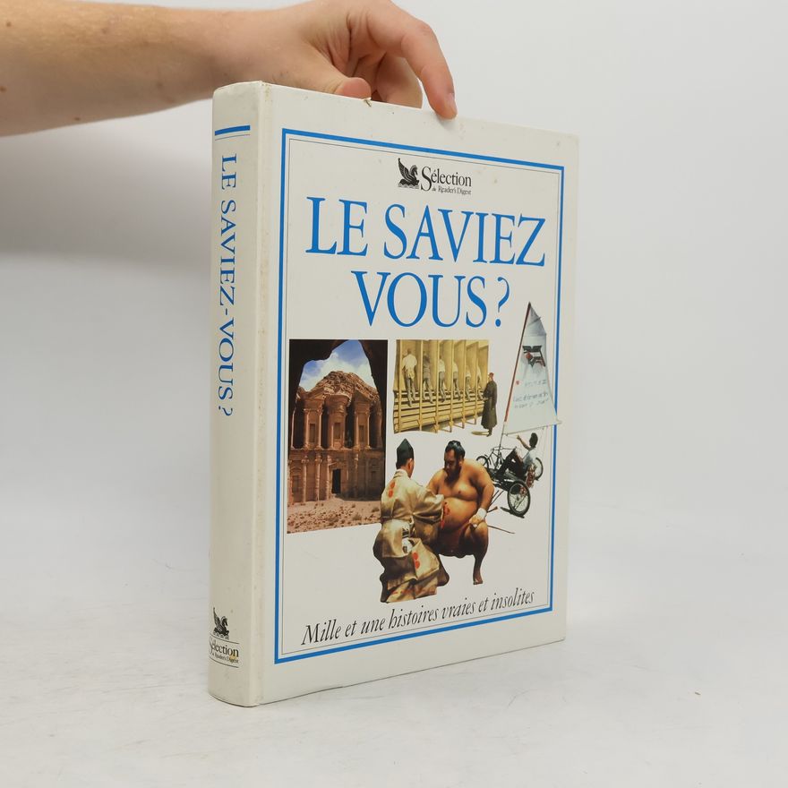 Autorenkollektiv Le saviez-vous ?