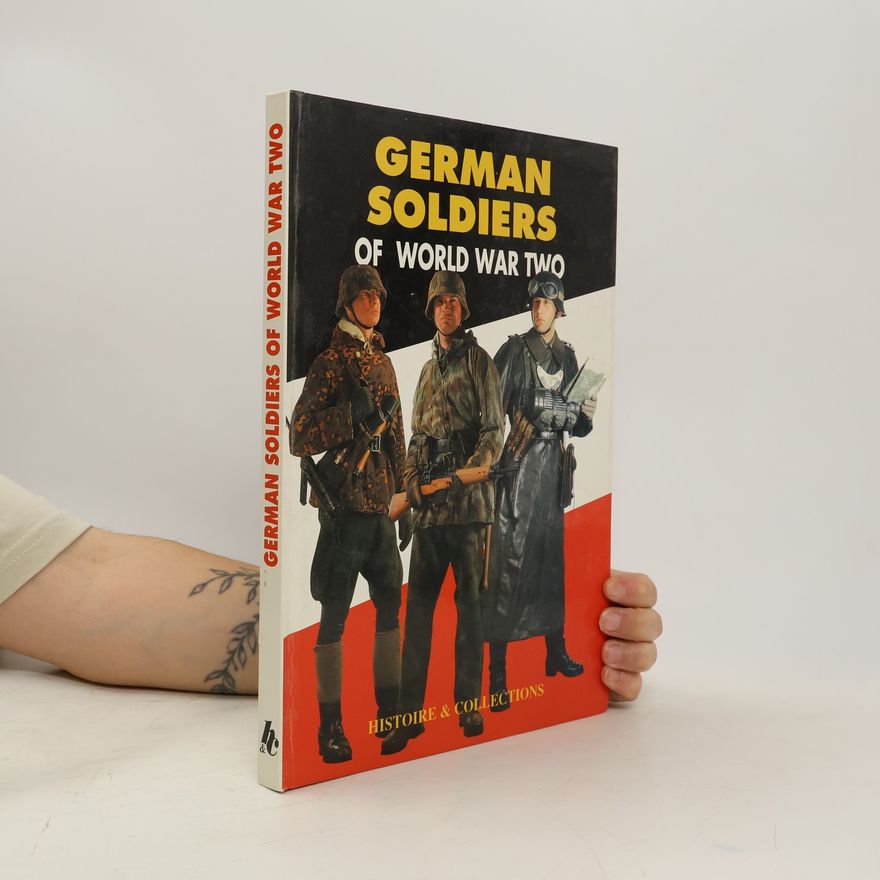 Jean de Lagarde German soldiers of World War Two
