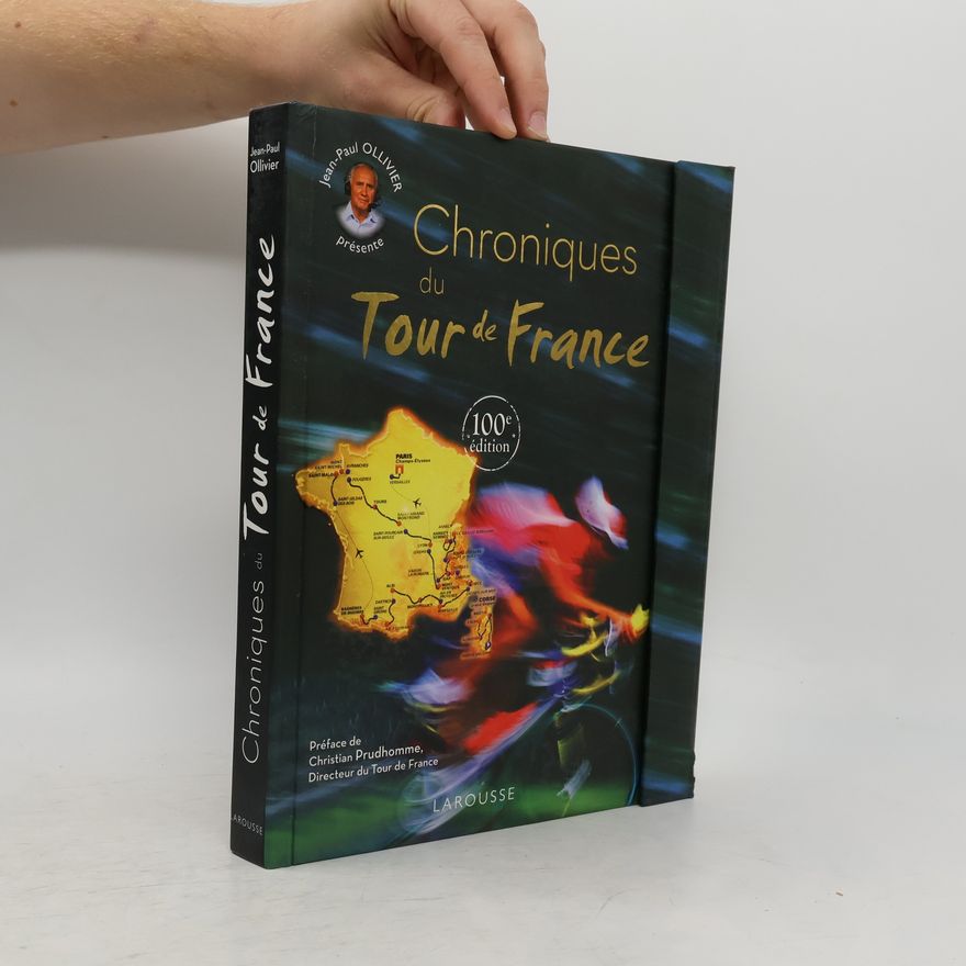 Jean Paul Ollivier Chroniques du Tour de France