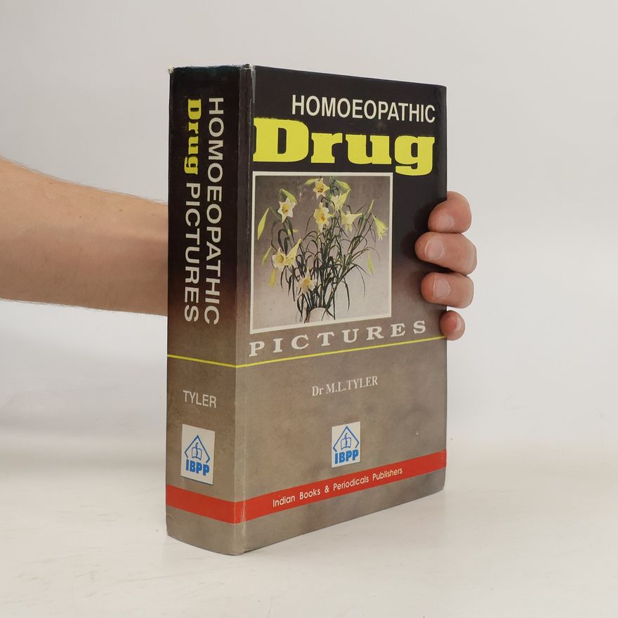 Margaret L. Tyler Homoeopathic Drug Pictures