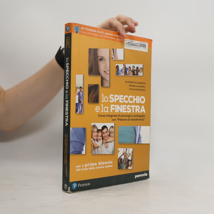 Kolektiv autorů Lo specchio e la finestra. Corso integrato di psicologia e pedagogia con «Palestre di cittadinanza»