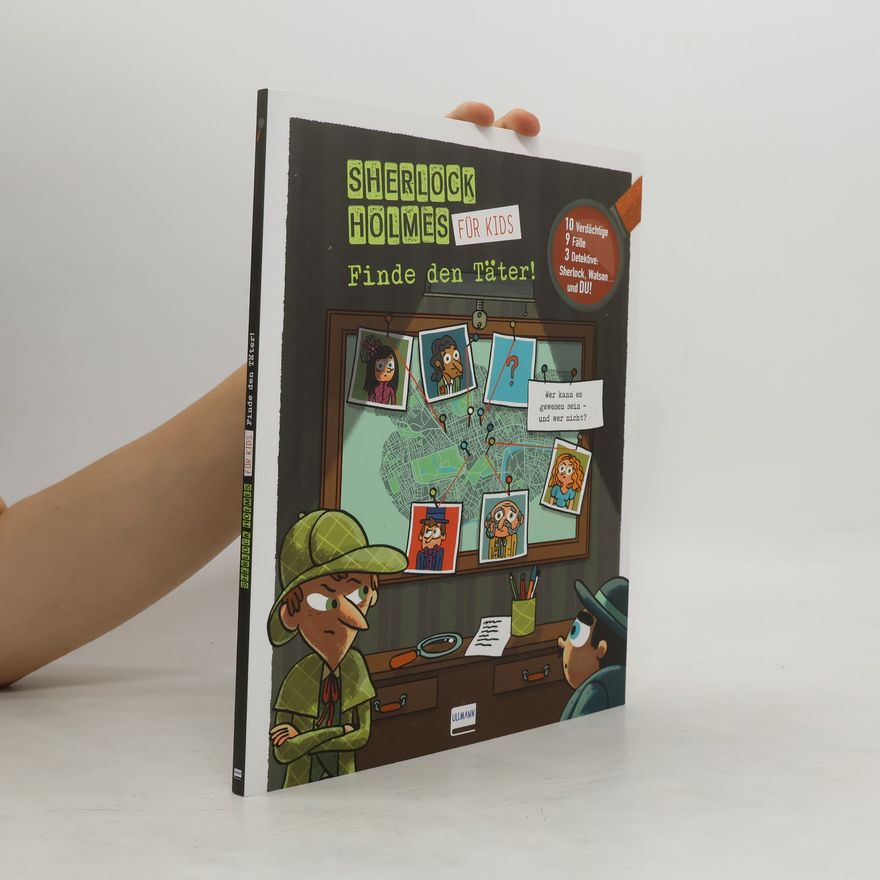 Sandra Lebrun Finde den Täter - Sherlock Holmes für Kids