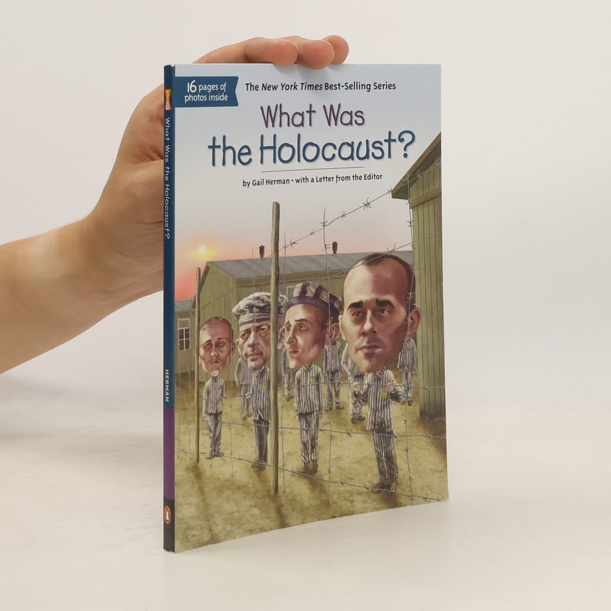Gail Herman What Was The Holocaust?