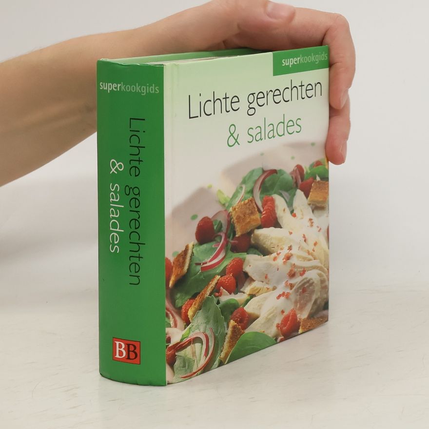 Autorenkollektiv Lichte Gerechten & Salades