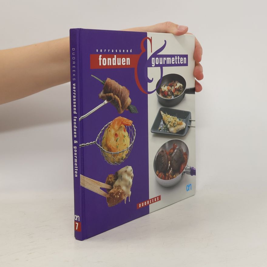 Nicole Lankhorst Verrassend fonduen & gourmetten