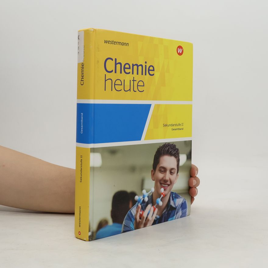 Autorenkollektiv Chemie heute SII - Gesamtband